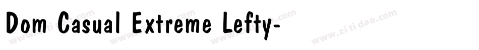Dom Casual Extreme Lefty字体转换